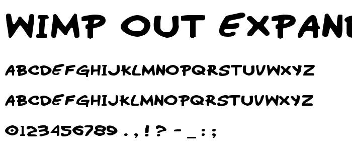 Wimp-Out Expanded font